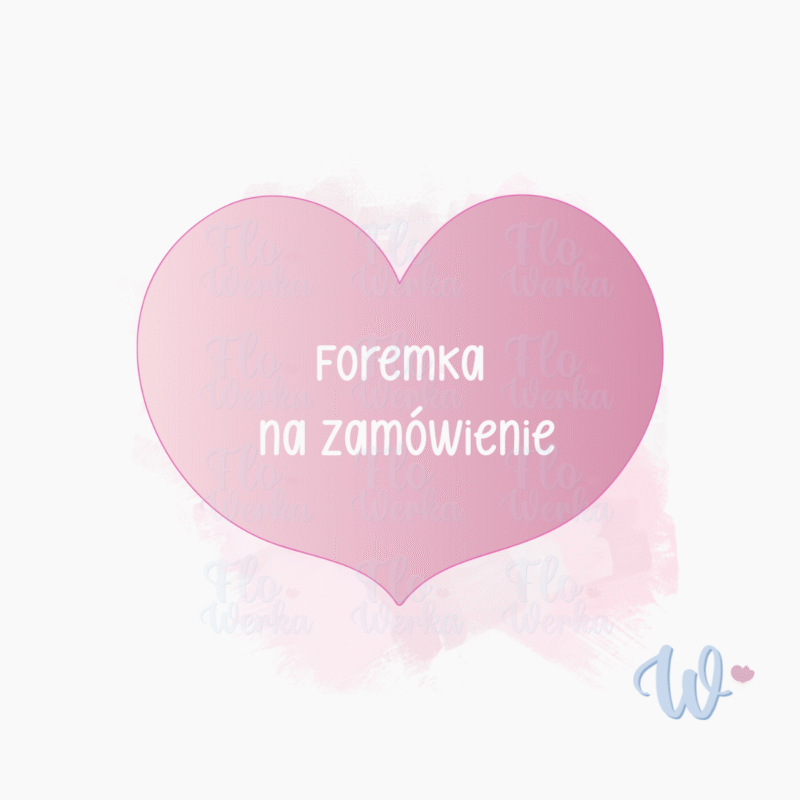 Foremka na zamówienie