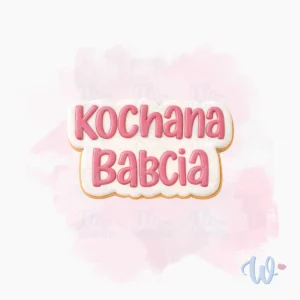 kochana-babcia-flowerka3d-foremka-dzień-babci Foremka Kochana Babcia