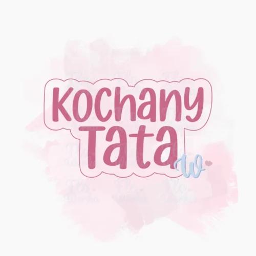 Foremka Kochany Tata