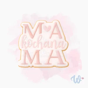 Foremka Kochana mama