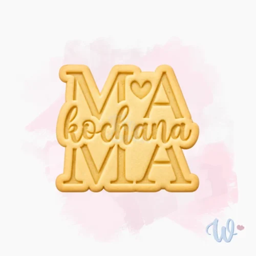 Foremka + stempel Kochana mama